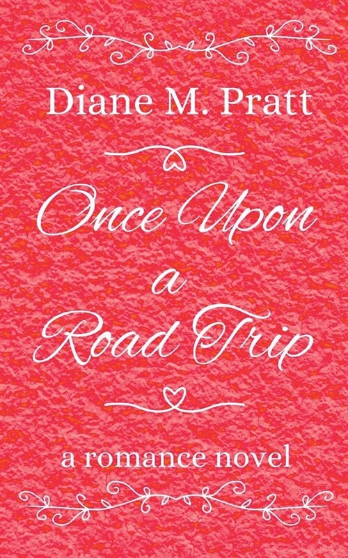 Once Upon a Road Trip (Paperback)