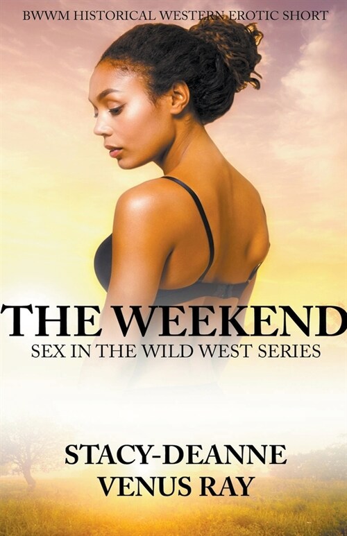 The Weekend (Paperback)