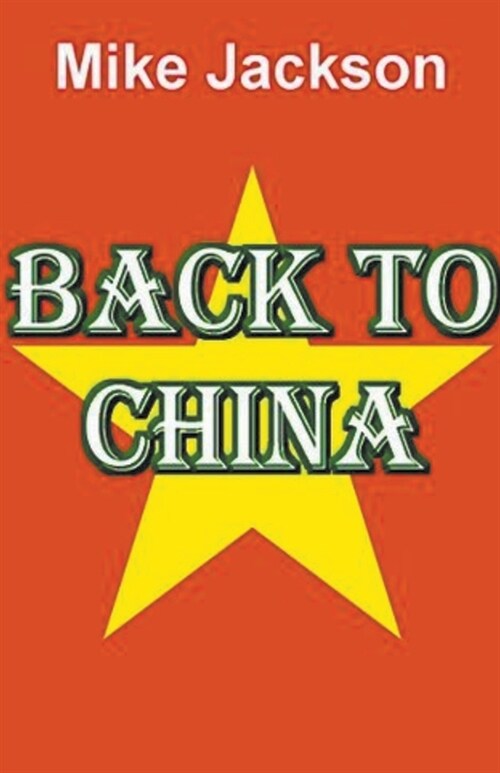 Back to China (Paperback)