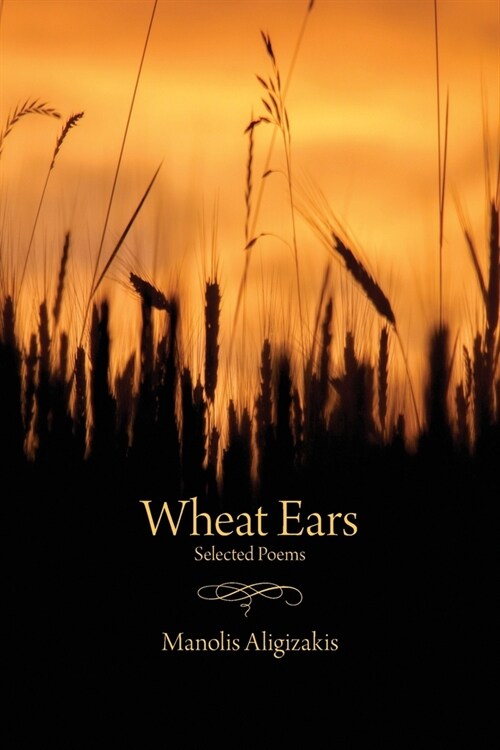 Wheat Ears: Selected Poems (Paperback)