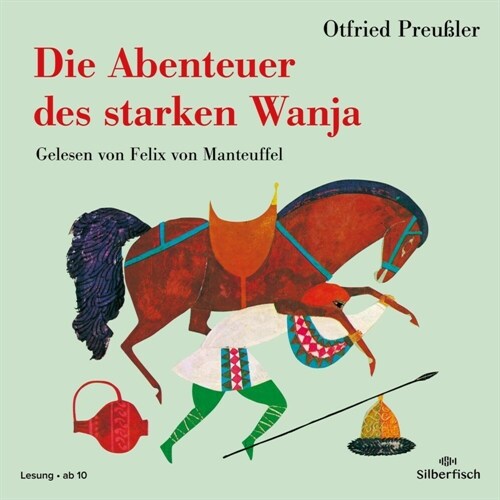 Die Abenteuer des starken Wanja, 4 Audio-CD (CD-Audio)