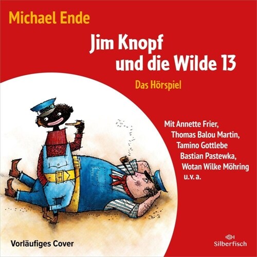 Jim Knopf und die Wilde 13 - Das Horspiel, 3 Audio-CD (CD-Audio)