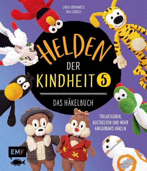 Helden der Kindheit - Das Hakelbuch - Band 5 (Hardcover)