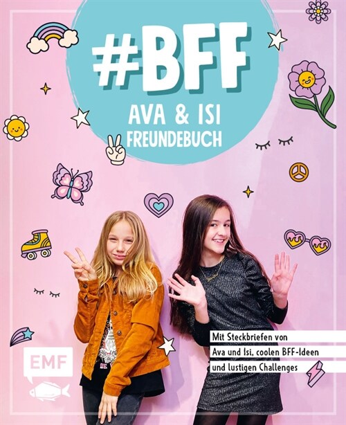 #BFF - Ava & Isi - Das Freundebuch der beliebten Social-Media-Stars (Hardcover)