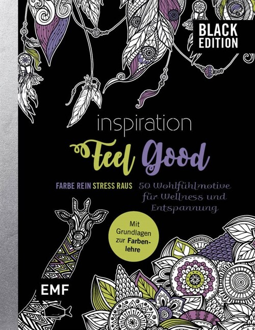 Black Edition: Inspiration Feel Good - 50 Wohlfuhlmotive fur Wellness und Entspannung (Paperback)