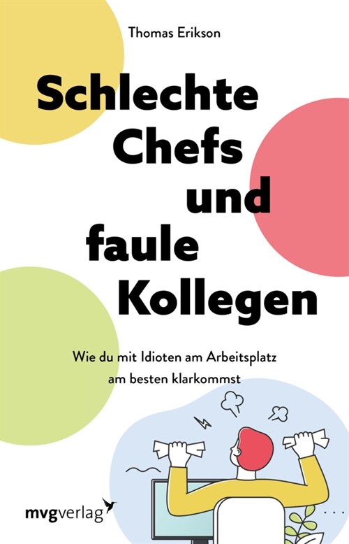 Schlechte Chefs und faule Mitarbeiter (Paperback)