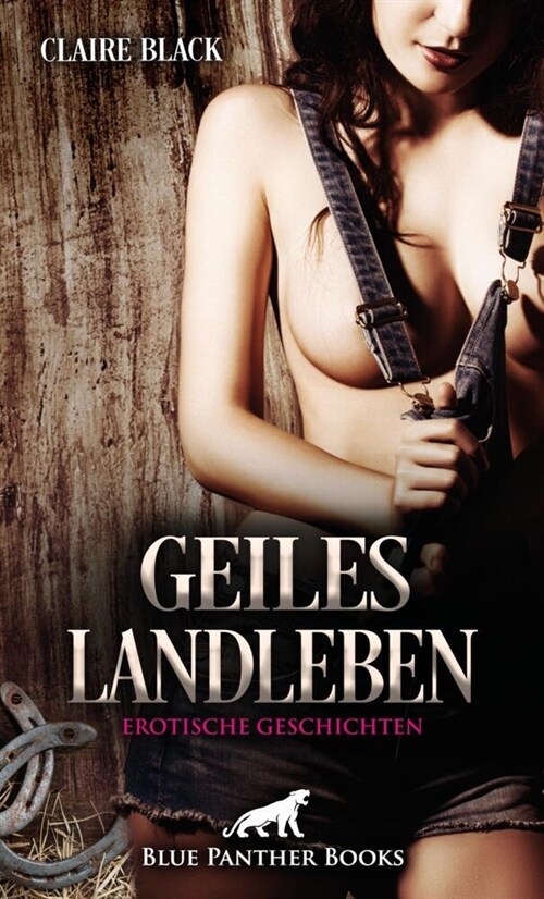 Geiles Landleben | Erotische Geschichten (Paperback)