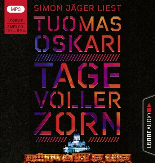 Tage voller Zorn, 2 Audio-CD, 2 MP3 (CD-Audio)