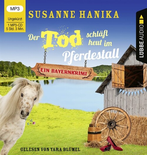 Der Tod schlaft heut im Pferdestall, 1 Audio-CD, 1 MP3 (CD-Audio)