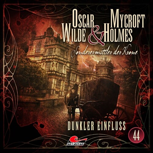 Oscar Wilde & Mycroft Holmes - Folge 44, 1 Audio-CD (CD-Audio)
