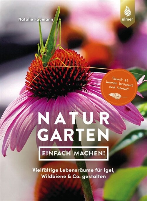 Naturgarten - einfach machen! (Paperback)