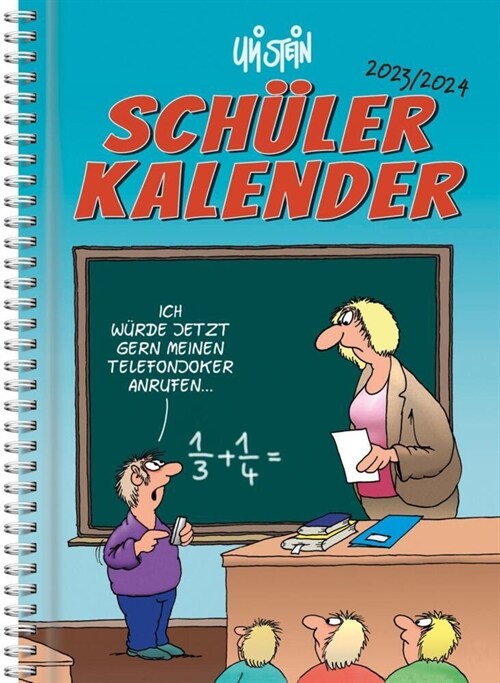 Uli Stein Schulerkalender 2023/2024: Schulerplaner mit Spiralbindung (Calendar)