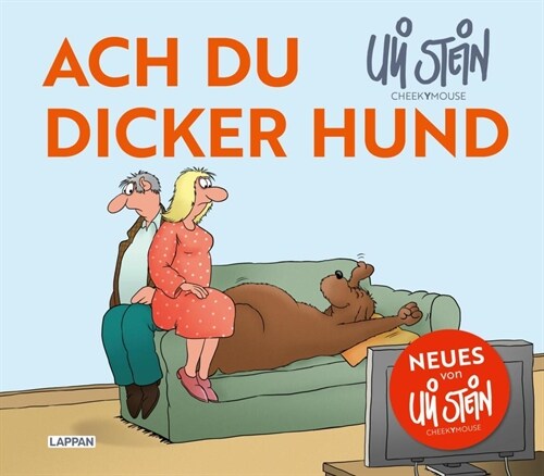 Ach du dicker Hund (Uli Stein by CheekYmouse ) (Hardcover)