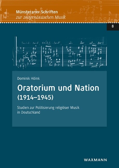 Oratorium und Nation (1914-1945) (Paperback)