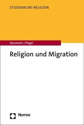 Religion und Migration (Paperback)