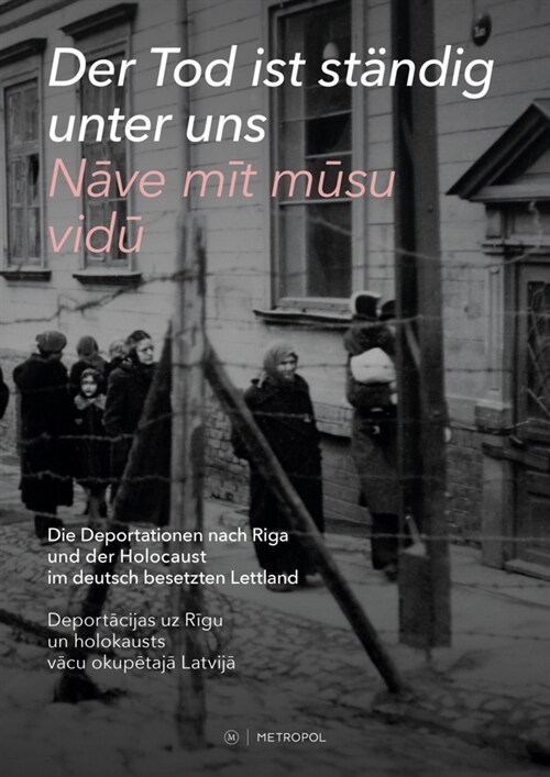 Der Tod ist standig unter uns / Nave mit musu vidu (Book)