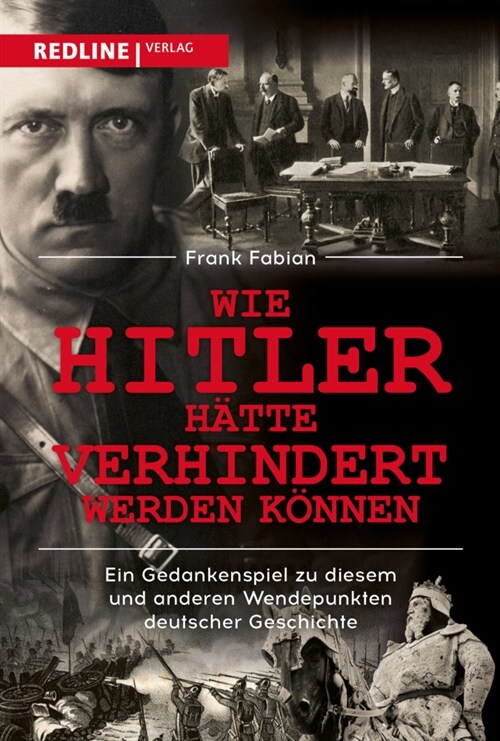 Wie Hitler hatte verhindert werden konnen (Hardcover)