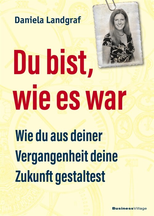 Du bist, wie es war (Paperback)