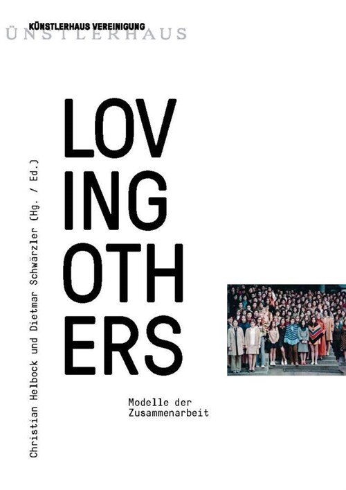 Loving Others: Models of Collaboration (Paperback)