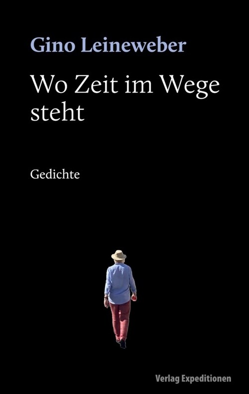 Wo Zeit im Wege steht (Hardcover)