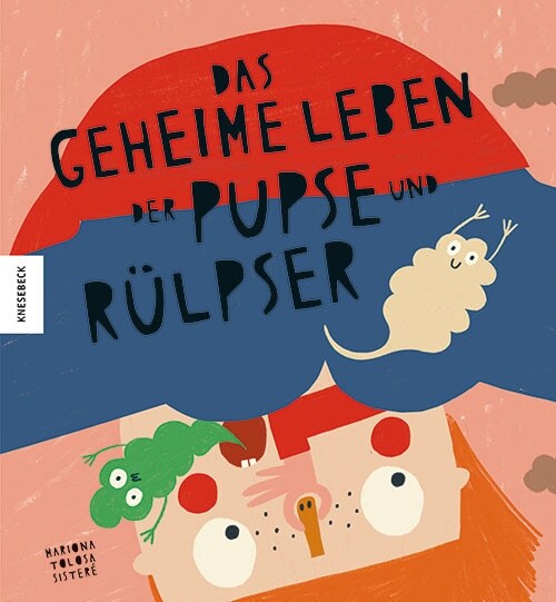 Das geheime Leben der Pupse und Rulpser (Hardcover)