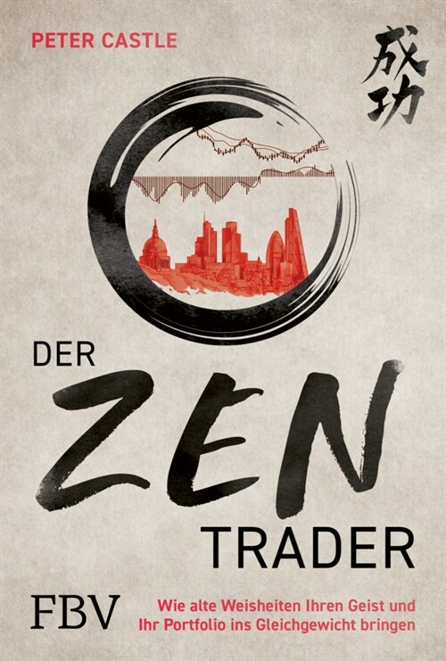 Der Zen-Trader (Hardcover)