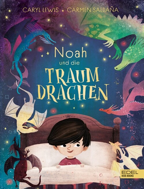 Noah und die Traumdrachen (Hardcover)