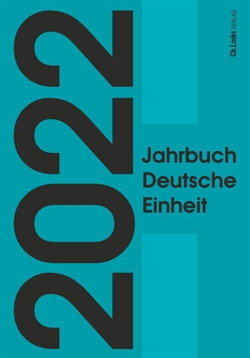 Jahrbuch Deutsche Einheit 2022 (Hardcover)