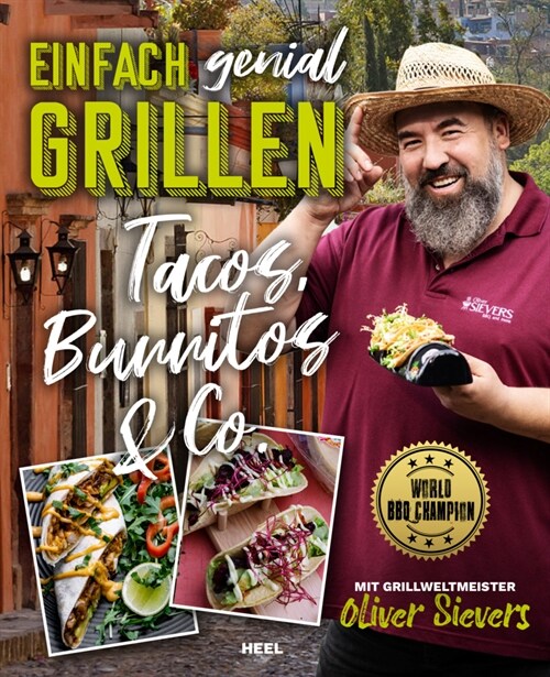 Einfach genial Grillen - Tacos, Burritos & Co. (Paperback)