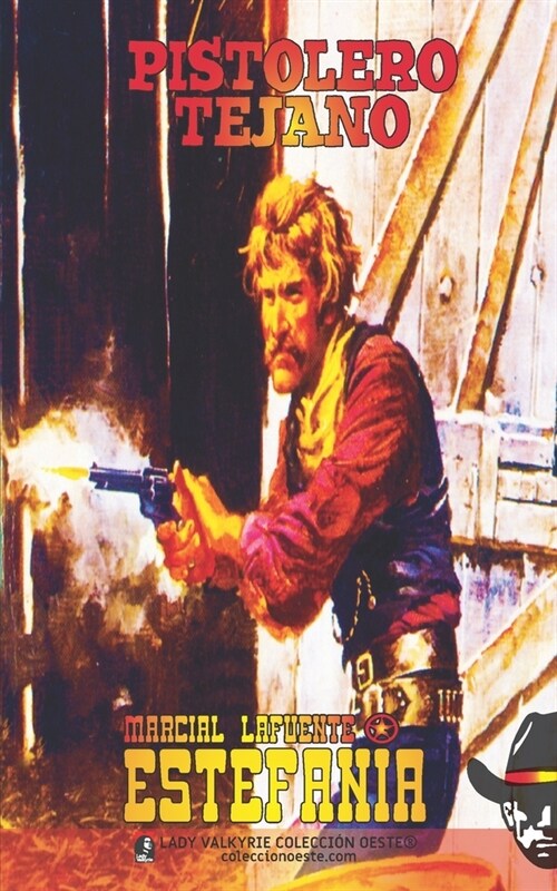 Pistolero Tejano (Colecci? Oeste) (Paperback)