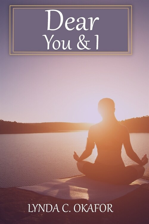 Dear You & I: A self-care book (Paperback)