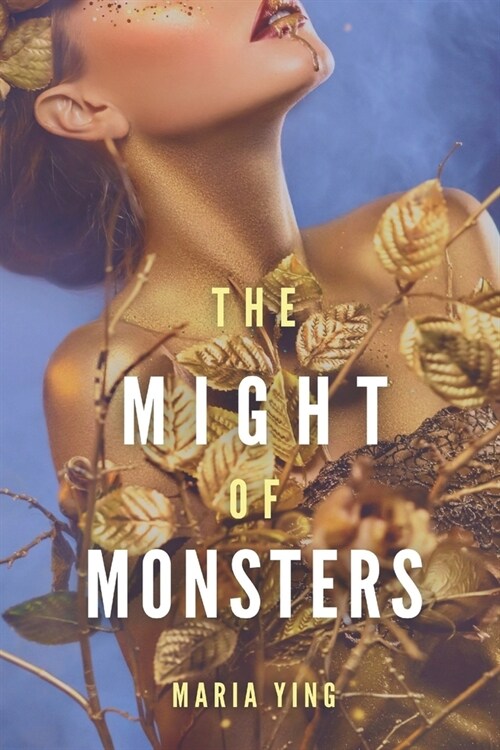 The Might of Monsters (Paperback)