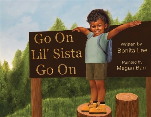 Go On Lil Sista Go On (Paperback)