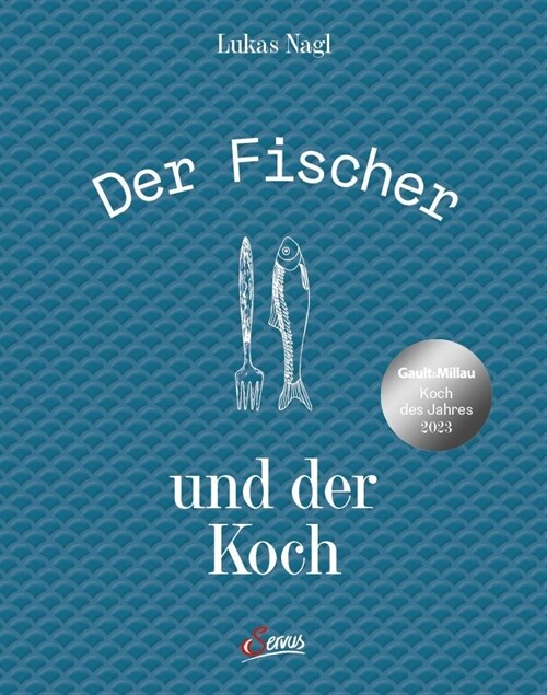 Der Fischer und der Koch (Hardcover)