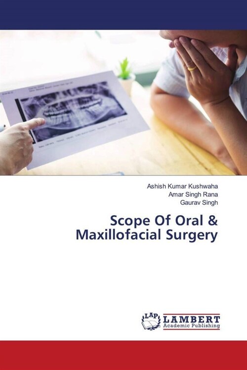 Scope Of Oral & Maxillofacial Surgery (Paperback)