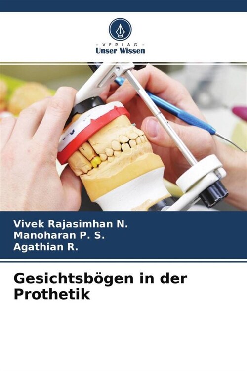 Gesichtsbogen in der Prothetik (Paperback)