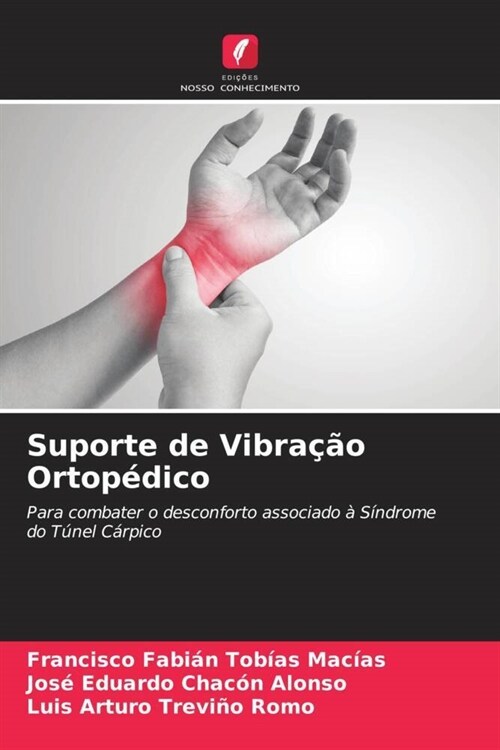 Suporte de Vibracao Ortopedico (Paperback)