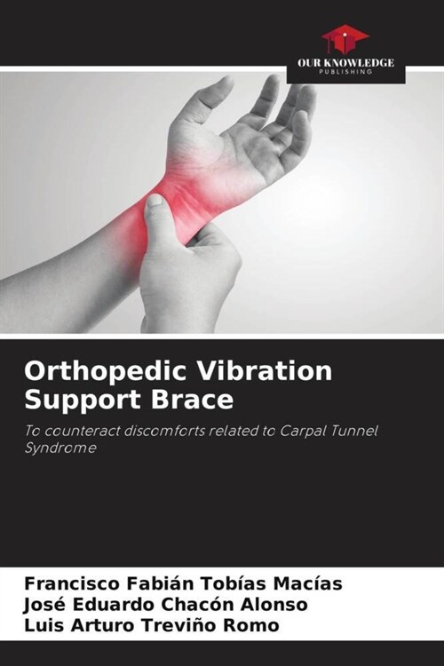 Orthopedic Vibration Support Brace (Paperback)