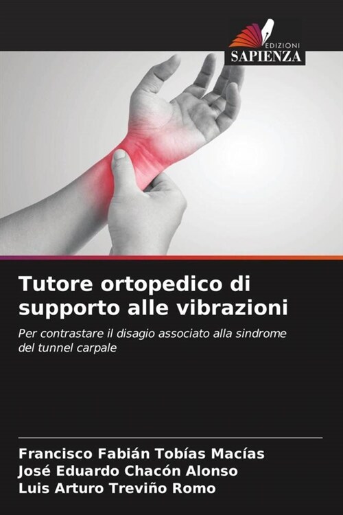 Tutore ortopedico di supporto alle vibrazioni (Paperback)