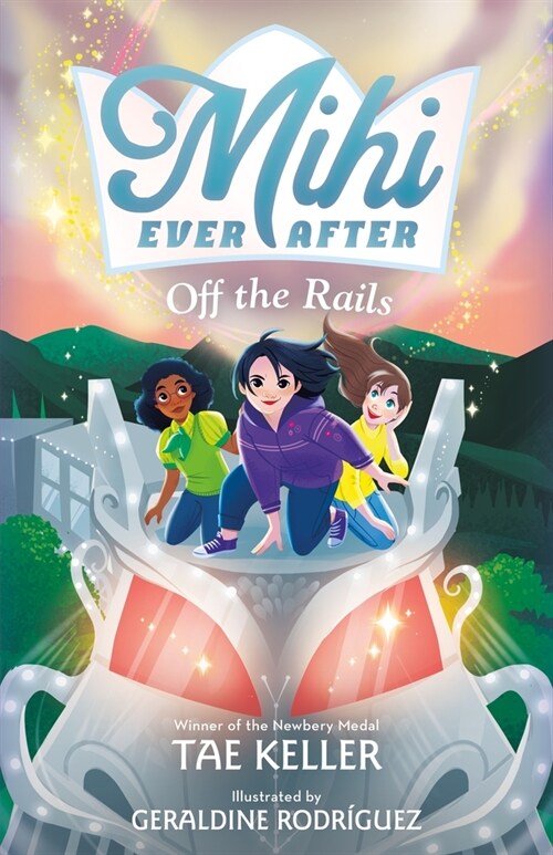 Mihi Ever After: Off the Rails (Hardcover)