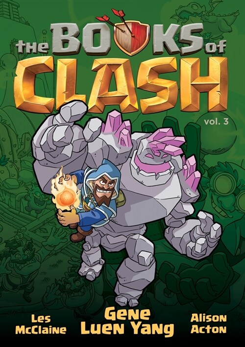 The Books of Clash Volume 3: Legendary Legends of Legendarious Achievery (Hardcover)