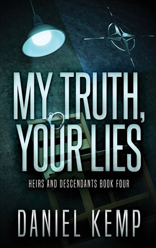 My Truth, Your Lies (Hardcover)