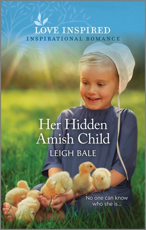 Her Hidden Amish Child: An Uplifting Inspirational Romance (Mass Market Paperback, Original)