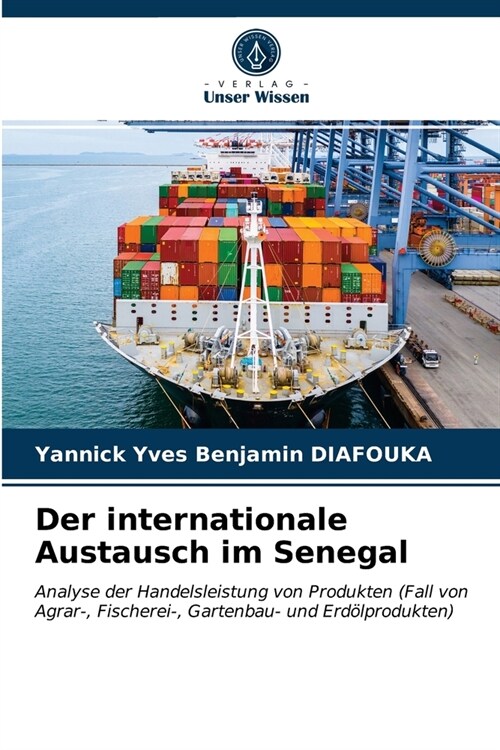 Der internationale Austausch im Senegal (Paperback)