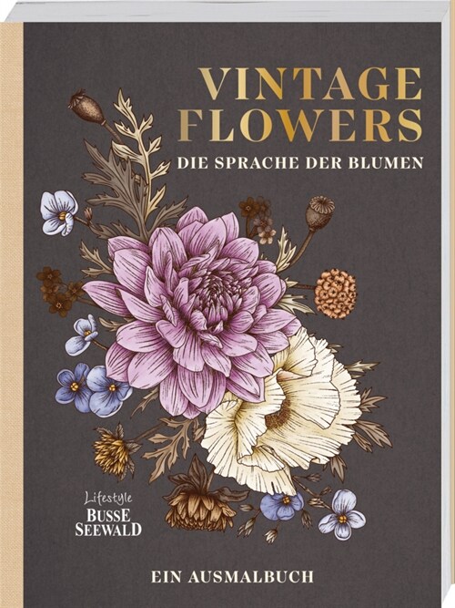 Vintage Flowers - Die Sprache der Blumen (Paperback)