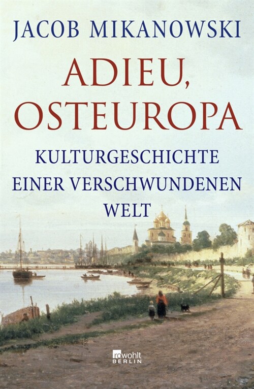 Adieu, Osteuropa (Hardcover)
