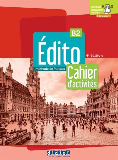 Edito B2, 4e edition (Paperback)