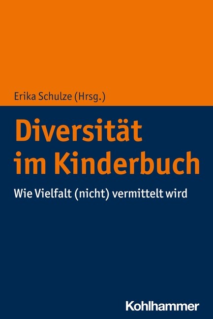 Diversitat Im Kinderbuch: Wie Vielfalt (Nicht) Vermittelt Wird (Paperback)