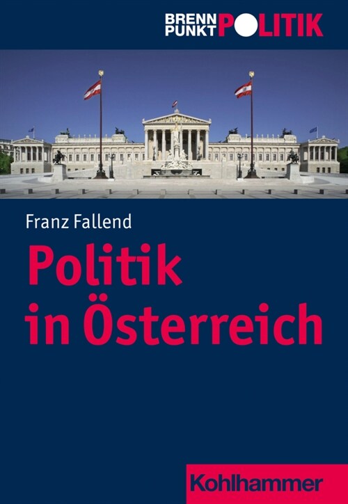 Politik in Osterreich (Paperback)