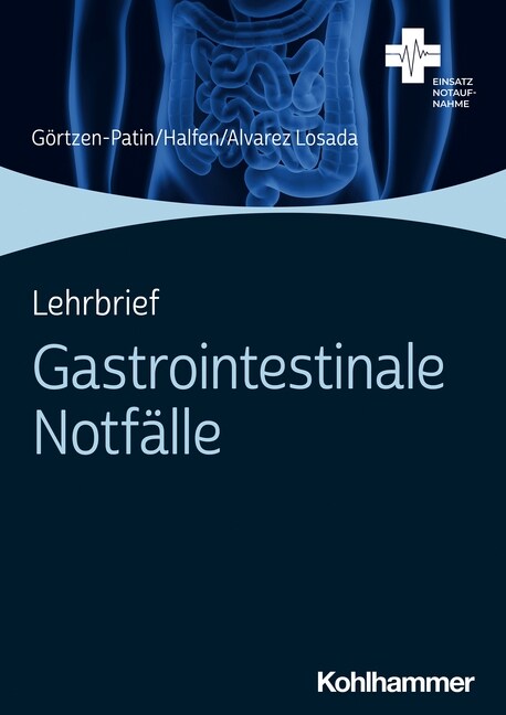 Lehrbrief Gastrointestinale Notfalle (Paperback)